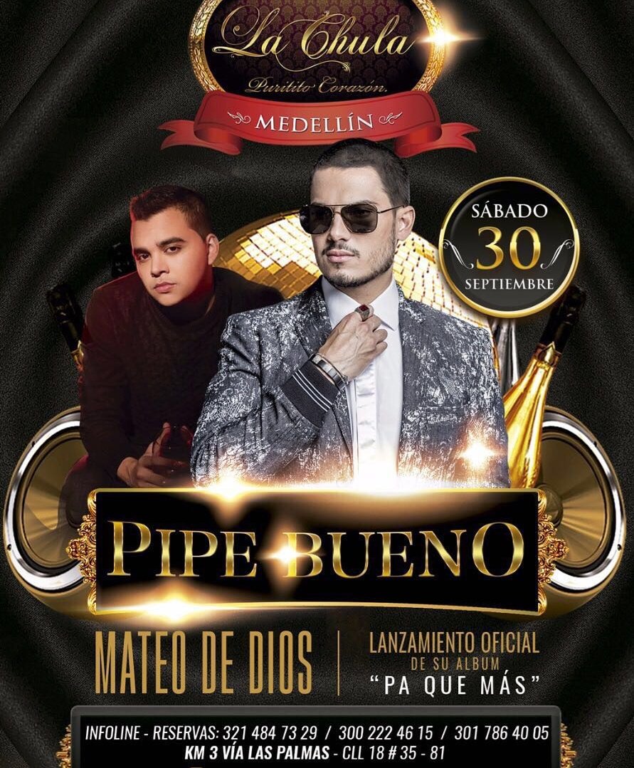 PipeBueno's tweet photo. MEDALLO Este sabado va a estar BUENO!! Nos vemos en La Chula Medellin, Invita @AntioquenoFLA Info y reservas : 321 484 7329 o 300 222 4615 https://t.co/gwbsdJSft3