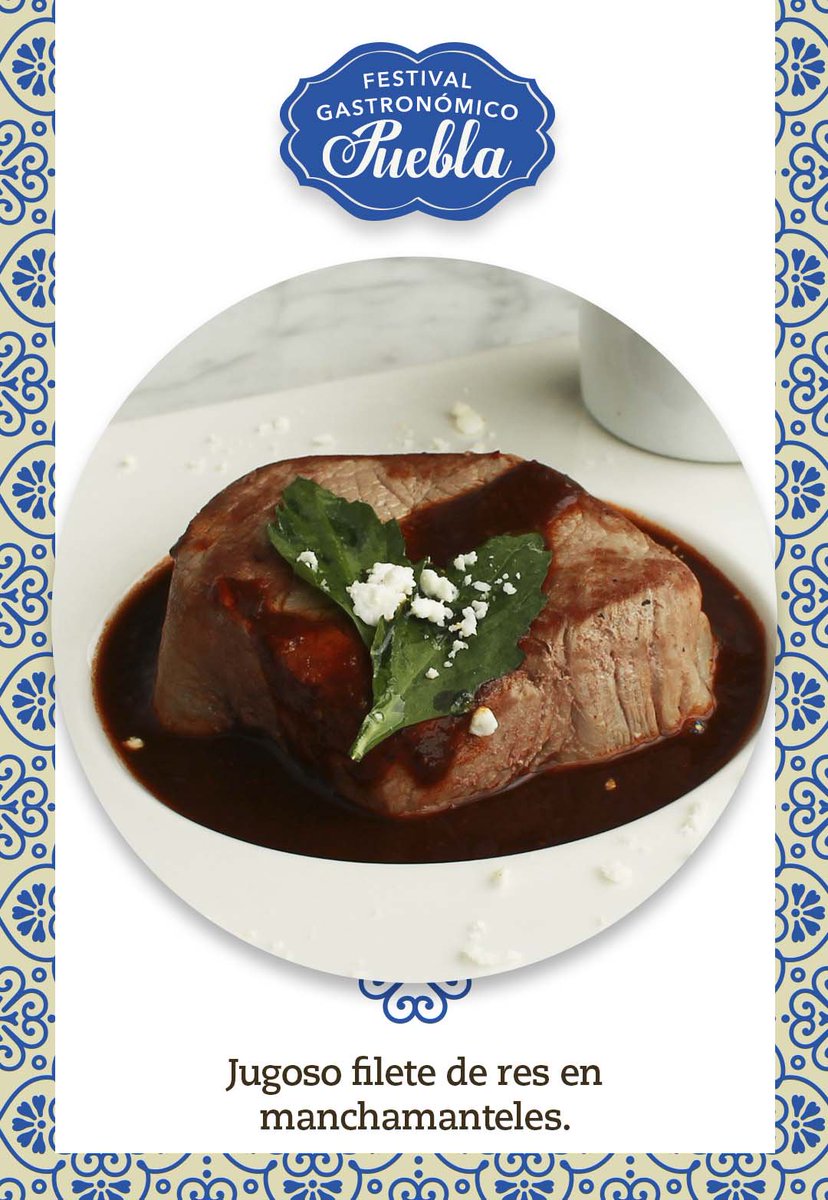 AddettoRest's tweet image. De Puebla para ti, el filete de res en manchamanteles está delicioso ¡Tienes que probarlo!