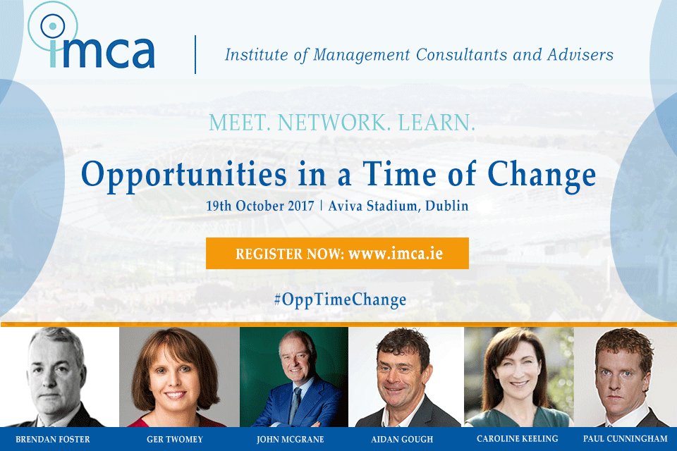 IMCAIreland's tweet photo. Book your place now for #OppTimeChange Oct 19th @AVIVAStadium https://t.co/dNhrkdWWW1 #consulting #networking #events https://t.co/kZDYT5aU67