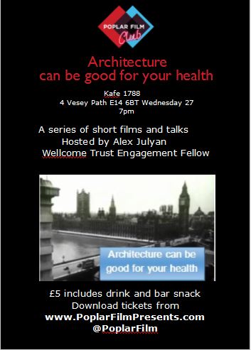 PoplarFilm's tweet photo. @SL_Cities Screening with Q&amp;A Architecture can be good for your health @kafe1788uk £5 w drink &amp; snack tomorrow https://t.co/Tx4gYbeTVG https://t.co/qhkWMthPzd