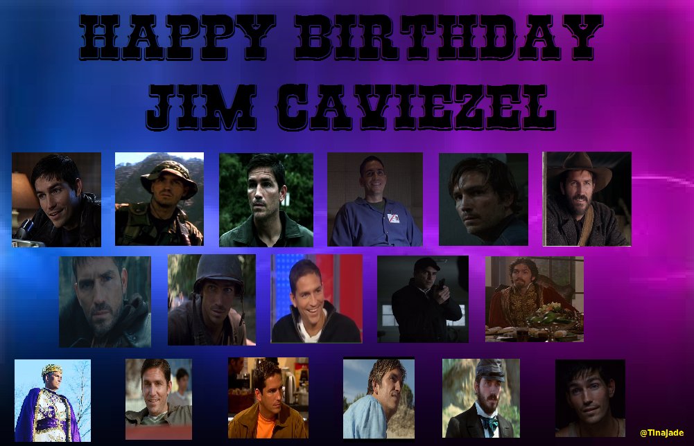  Happy birthday Jim Caviezel - Thank you for the sunshine that you put in our lives !    