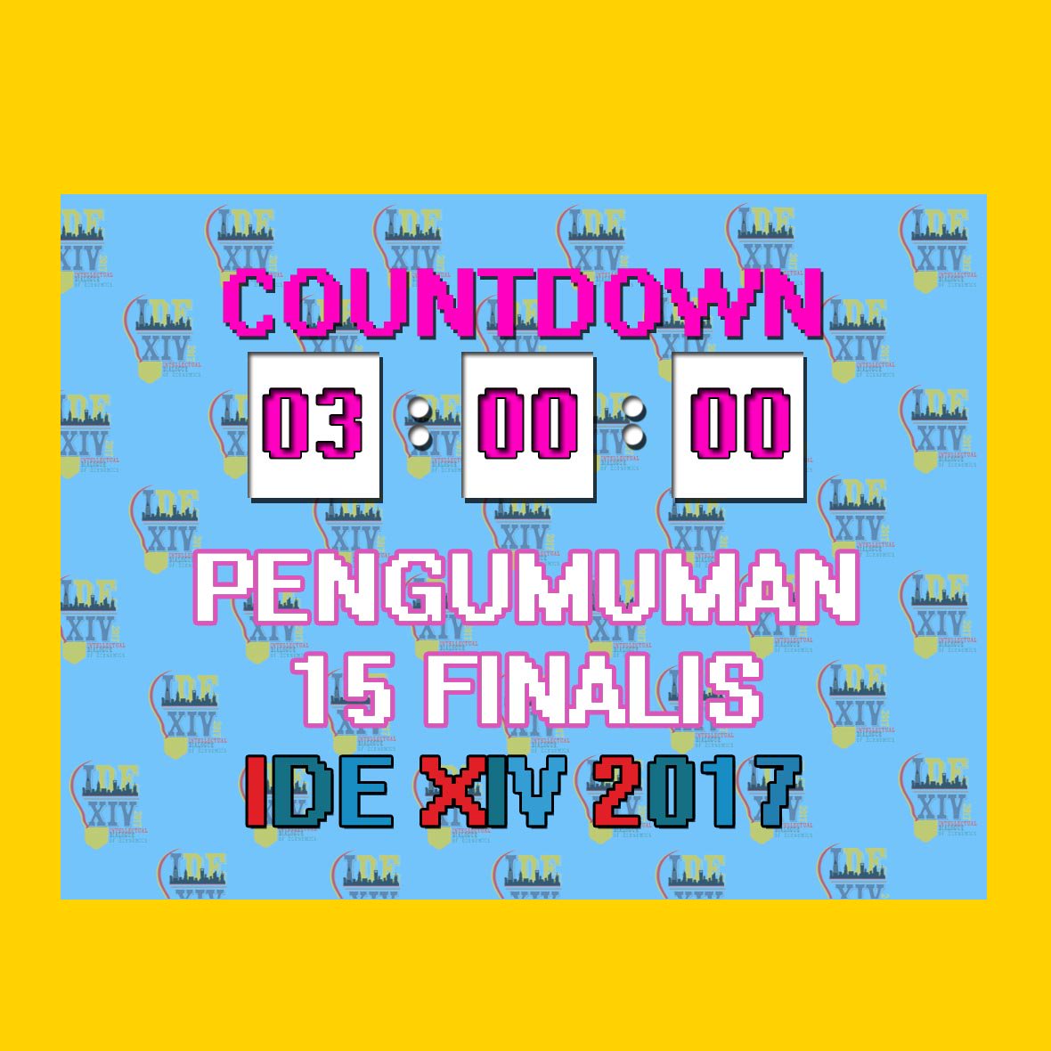 [COUNTDOWN]
Yayy! finally 15 finalis IDE akan segera diumumkan.
Pengumuman akan dishare serentak pukul 18.00 WIB di OA IDE XIV
So staytune !