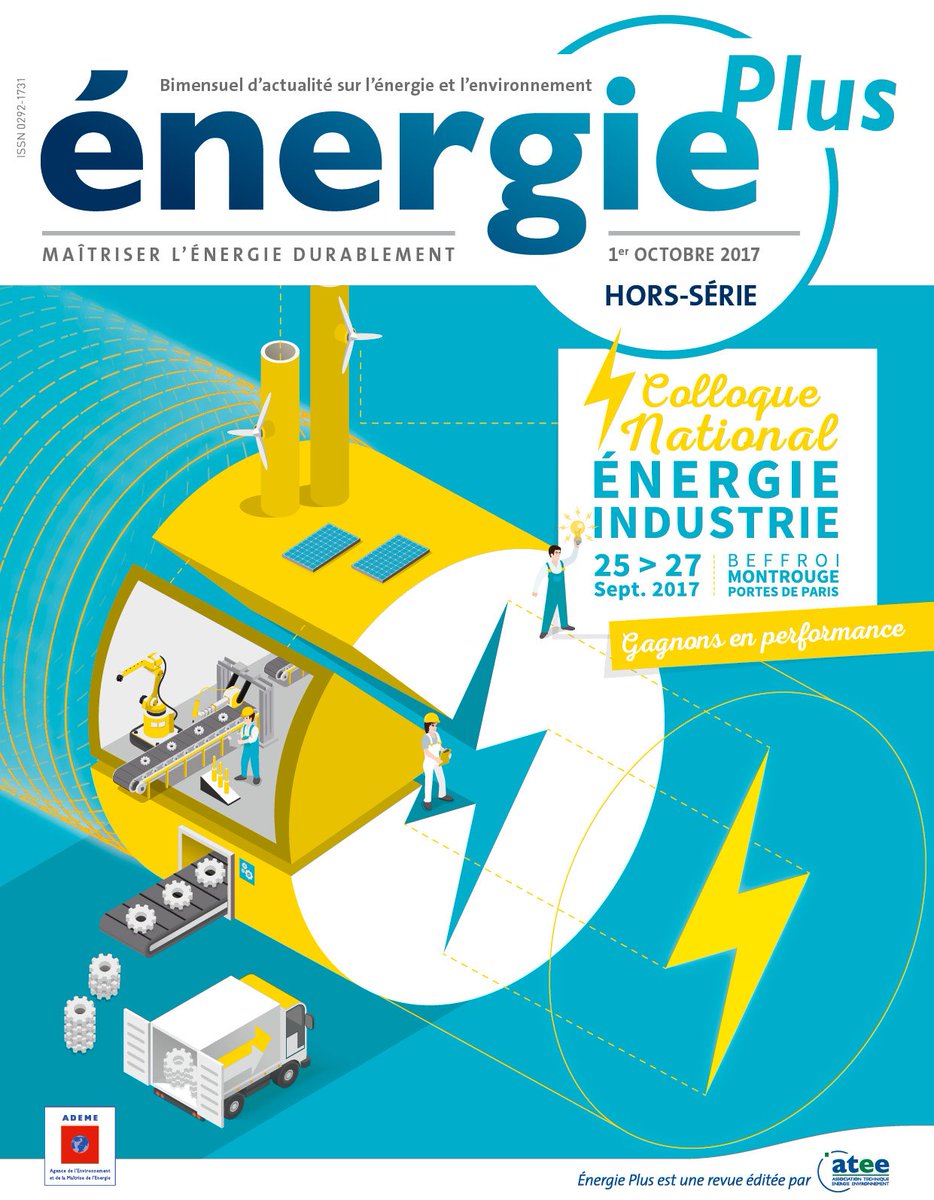 _Energie_Plus's tweet photo. #Energieindustrie17 : le colloque @ademe est accompagné d'un hors-série de @_Energie_Plus bientôt disponible pour nos abonnés https://t.co/DnqkvhRRhk