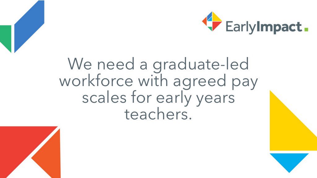 early_impact's tweet photo. Those working in the early years sector must be recognised for high quality services they provide and rewarded for their qualifications. https://t.co/7XlUUMFRbt