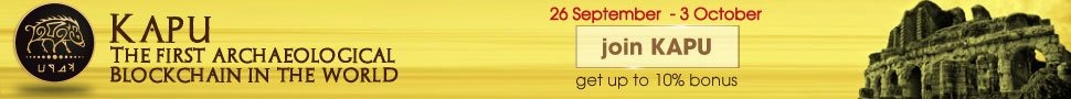 Bonus from 26 September to 3 October is 10% 
#kapucoin #kaputec  #blockchain  #chainarcheological BUY  #kapu tec.kapu.one