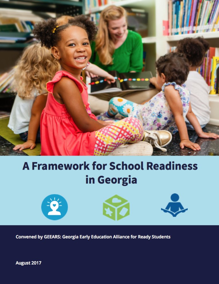 GEEARS's tweet photo. JUST RELEASED: A Framework for School Readiness in #Georgia - https://t.co/zsjXTulWYp #earlylearning #earlychildhood #readiness #health https://t.co/TOlOoVZV5I