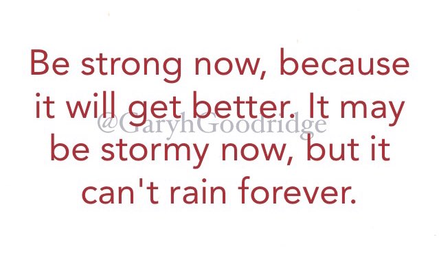 Be strong now ..