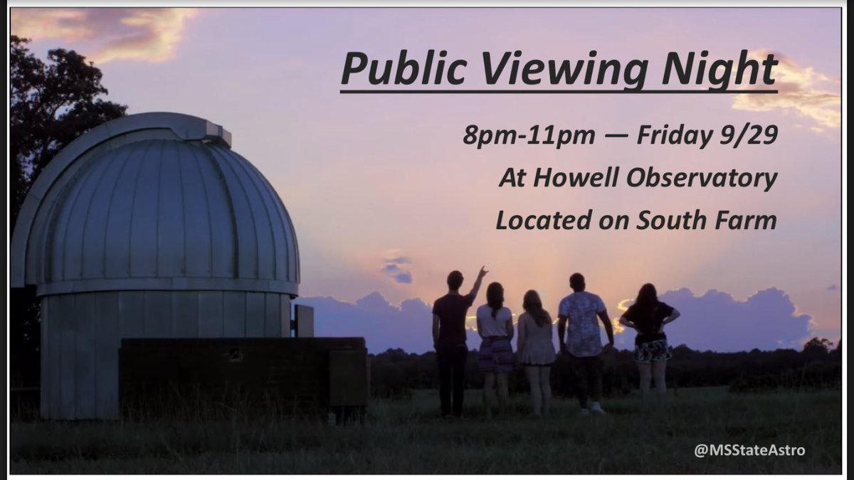 This Friday 9/29 we will have a public viewing night at Howell Observatory!