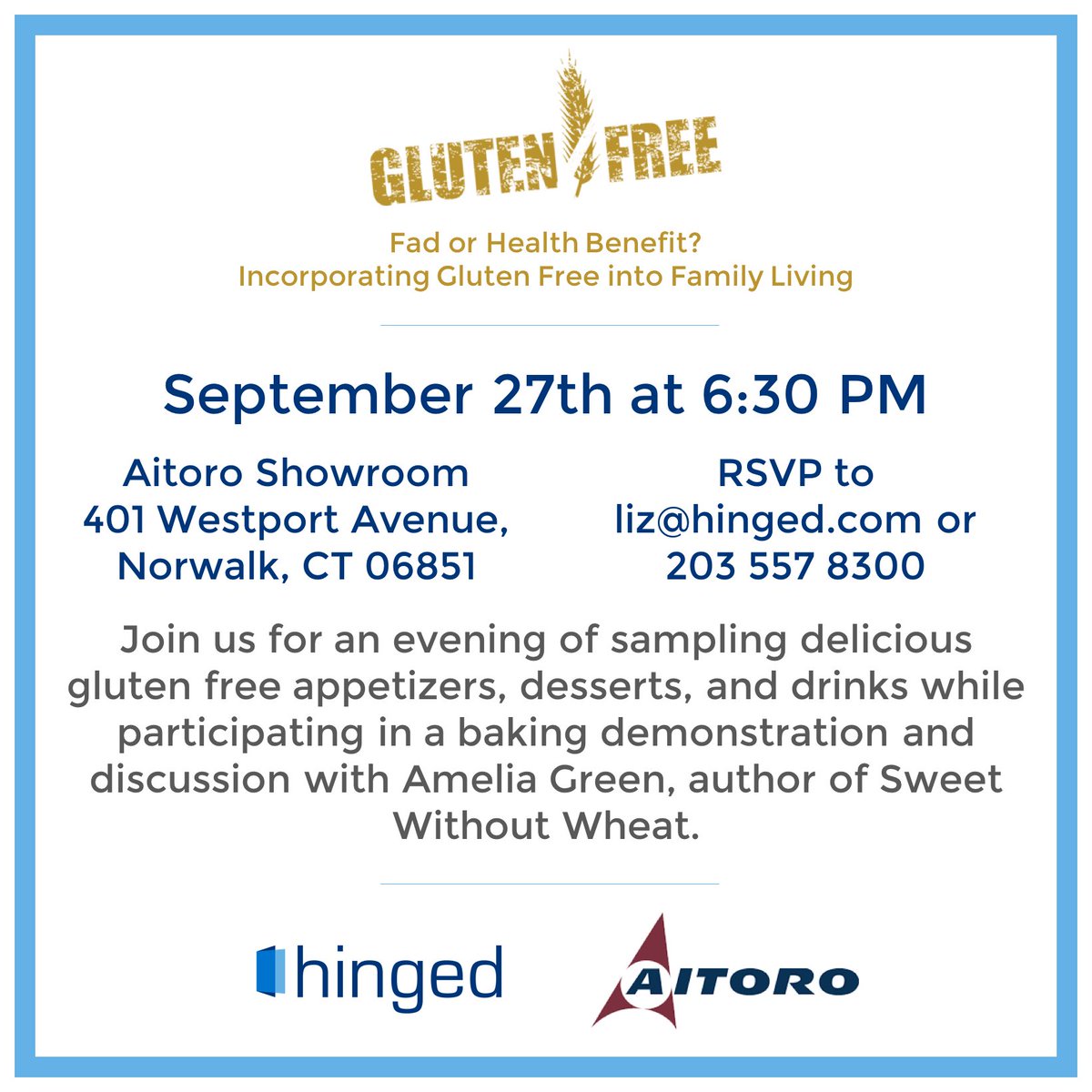 HingedHome's tweet photo. Join us TOMORROW at the @AitoroAppliance #showroom for a #glutenfree #bakingdemonstration with Amelia Green, author of #SweetWithoutWheat! https://t.co/H8M2DHO5Jr