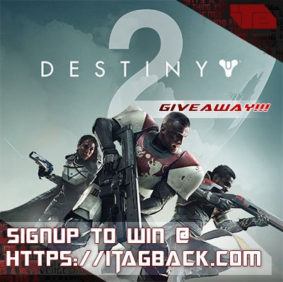 iTAGback's tweet photo. #giveaway #itagback https://t.co/IjYagvhB4D #blizzard Visit link for details to win a digital copy of #Destiny2 for PC @DNR_CREW @FearRTs https://t.co/BFLT0BSLW7