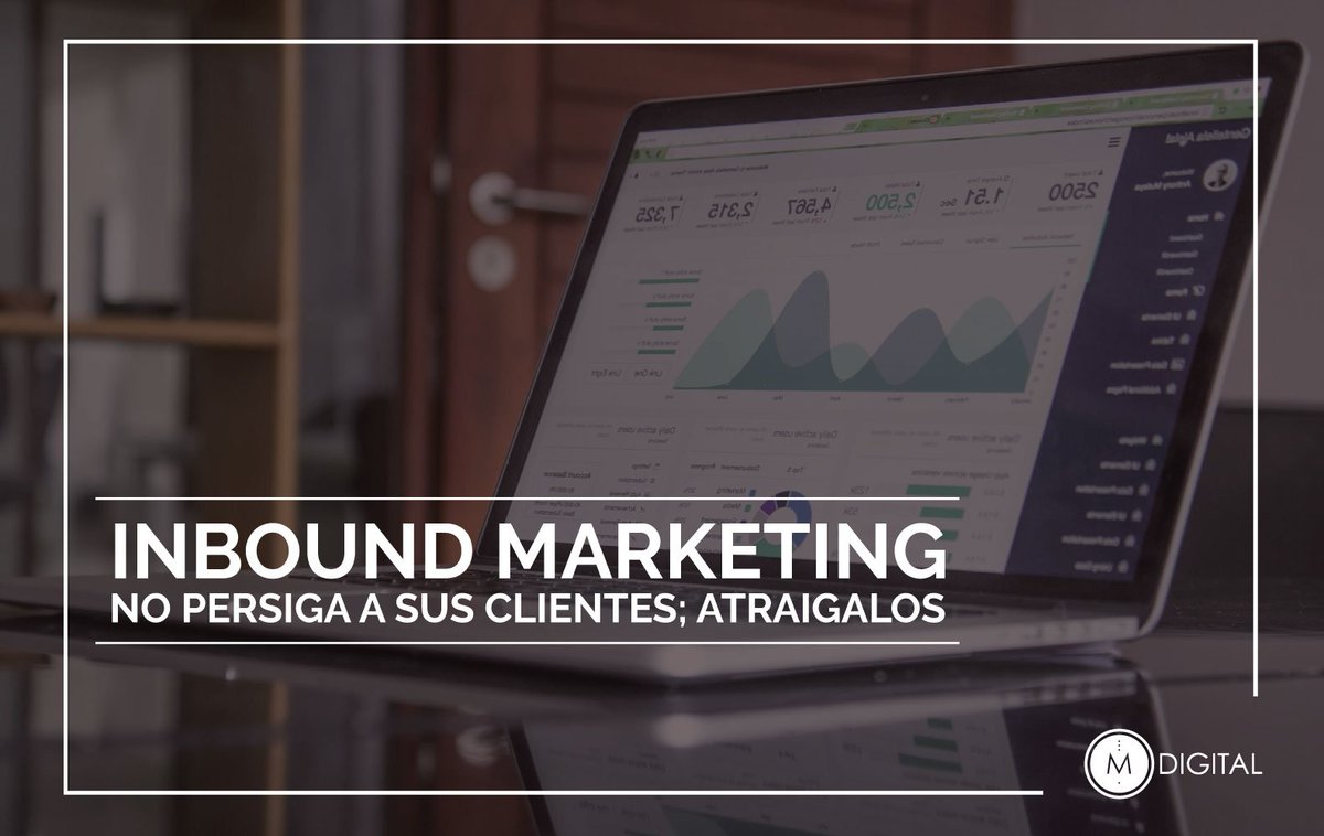 El #InboundMarketing propone construir lazos fuertes entre la marca y el cliente a partir del contenido y el contexto. #DigitalMarketing