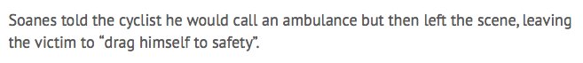 Bertie Soanes ran down a cyclist, breaking multiple bones. He lied about dialling 999 and drove off. £266 fine, 6 month ban. Do you care?