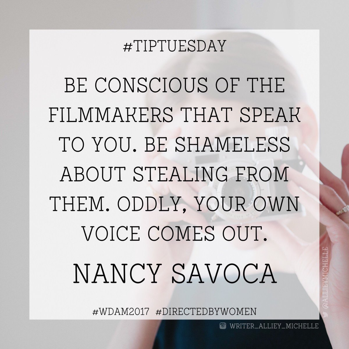 AllieyMichelle's tweet photo. #WDAM2017 Day 26
#TipTuesday courtesy of Nancy Savoca • #NancySavoca #DirectedbyWomen #womendirectors #director #filmmaking #ladyboss https://t.co/HrYdxq1hiR