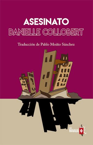 tdetour's tweet photo. Danielle Collobert y la literatura del dolor. @osbrox reseña Asesinato (@navajasuiza_ed) https://t.co/Vc3msIPZgu https://t.co/16KNMNlCSR