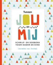 Recensie van een mooi schrijf- en doeboek voor ouder en kind, Tussen jou en mij van Janneke van Bockel bangersisters.nl/boekrecensies/…