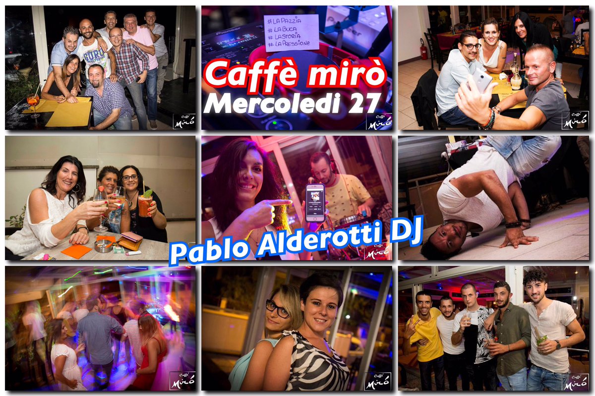 AlderottiPablo's tweet photo. 🌀Mercoledì 27🌀
#caffèmirò #mercoledì #aperidrink #cena #music #PabloDJ #PabloAlderottiDJ #PabloAlderotti #dance #likes #Clubbing #party https://t.co/CQgyCPIfgs