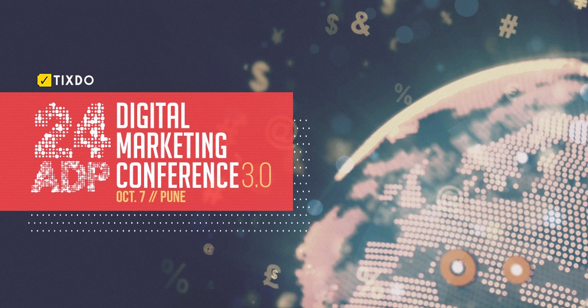 tixdo_'s tweet photo. A platform to learn #DigitalMarketing from India's top experts. Register here: https://t.co/4UNfuji3oK #PuneMarketers #Conference #24adp https://t.co/gwGmtNrb9K