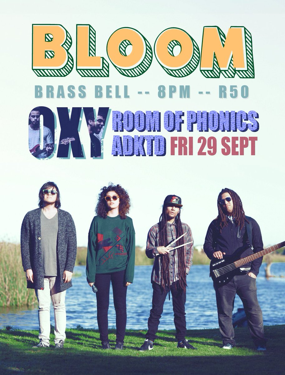 Bloom!Bloom!Bloom! We want to Jam with you!!!! Come party with us this Friday with @OXYbandSA!!! #localmusic #bloom #oxy #ropera