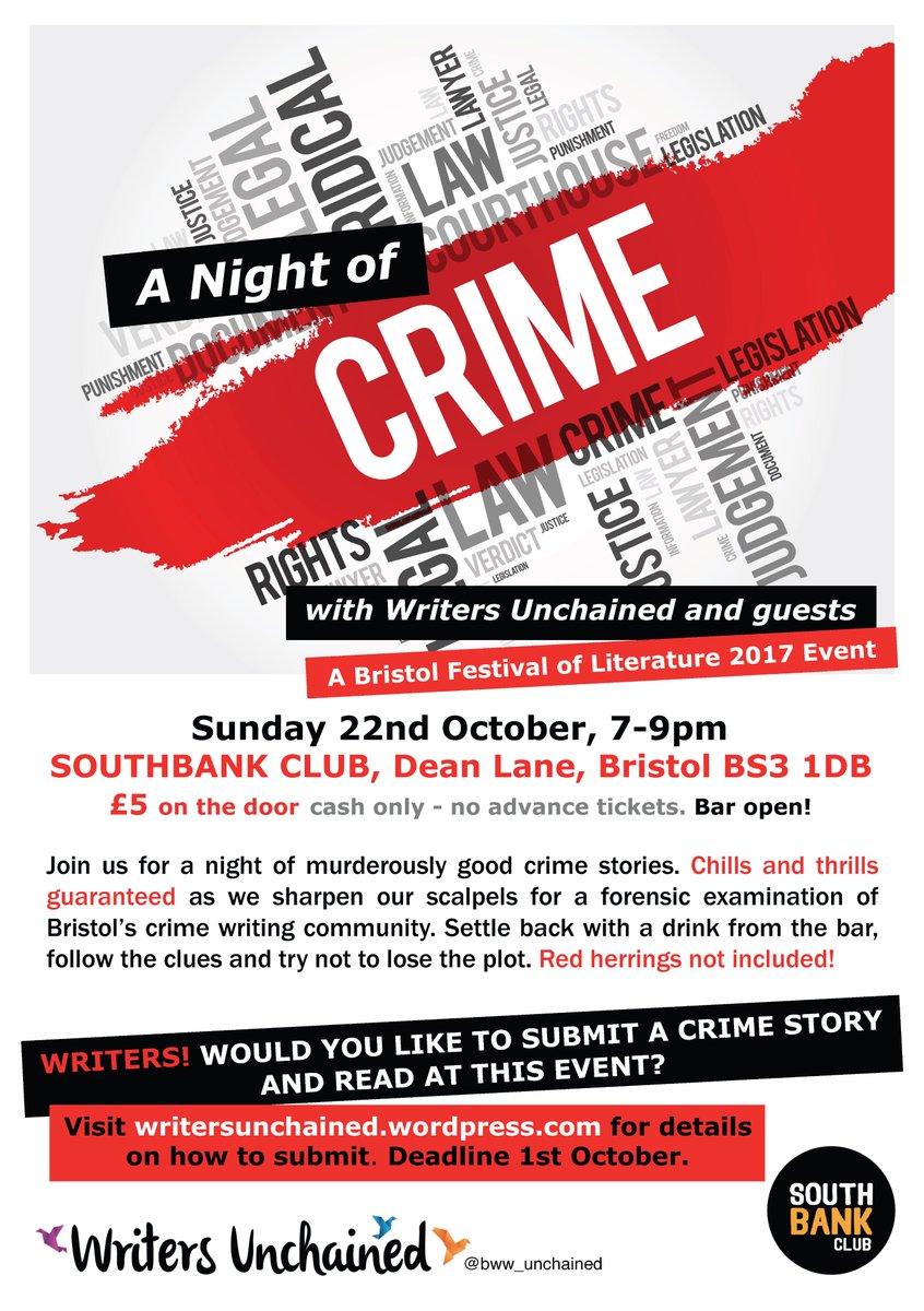 Bristol area writers, it would be criminal not to submit a story for our Night of Crime event! @bww_unchained <a href="/BristolLitFest/">Bristol Lit Fest</a> #shortstories