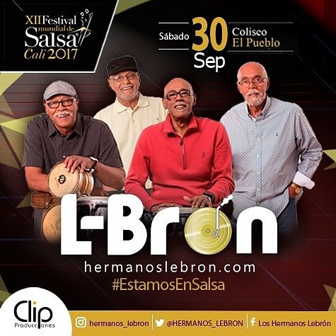 Clip Producciones on Twitter: "Los Hermanos en el @FestSalsaCali Sábado 30 de septiembre en el Coliseo El Pueblo. #ClipProducciones https://t.co/7aRu1iFOxX" / Twitter