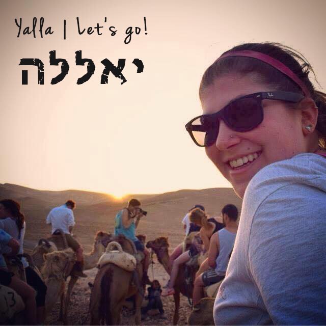 The most important word you need to know on <a href="/birthright/">Birthright Israel</a>: Yalla! It's an Arabic word meaning let's go! #gowithhillel