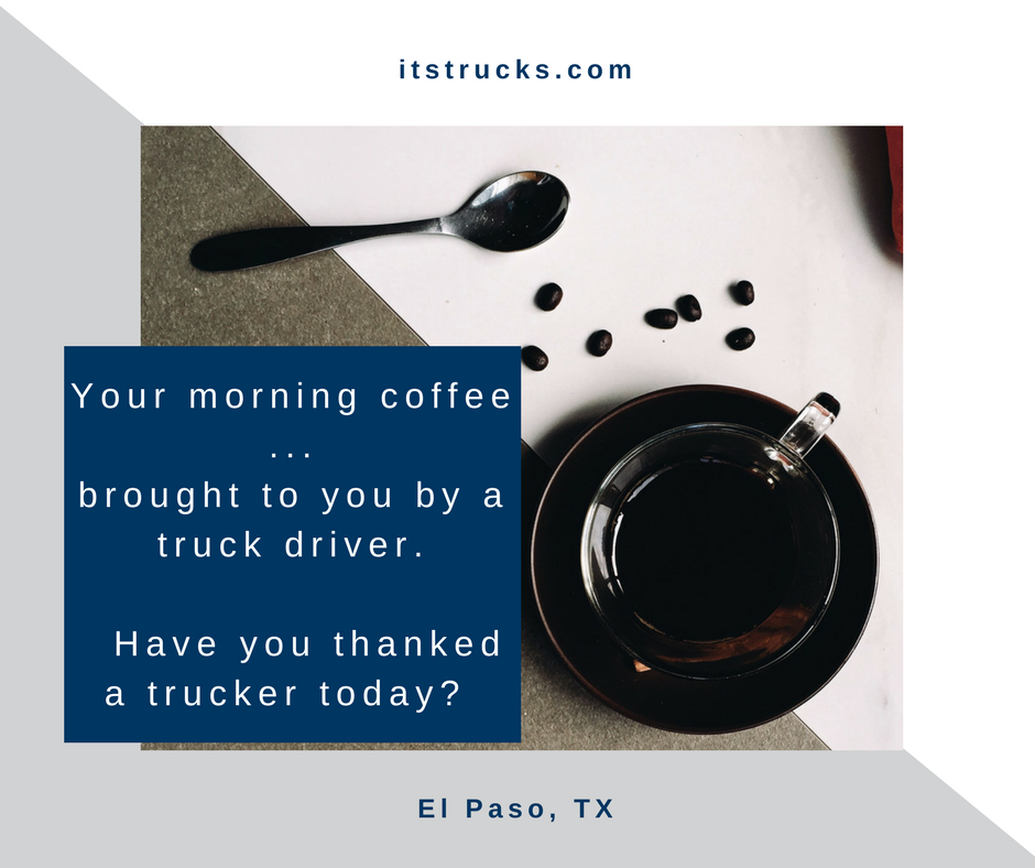 itstrucks's tweet photo. A strong midweek cup of coffee does not go unappreciated around here. #thankatrucker #elpasotx #wednesdaywisdom https://t.co/72XWNII92n