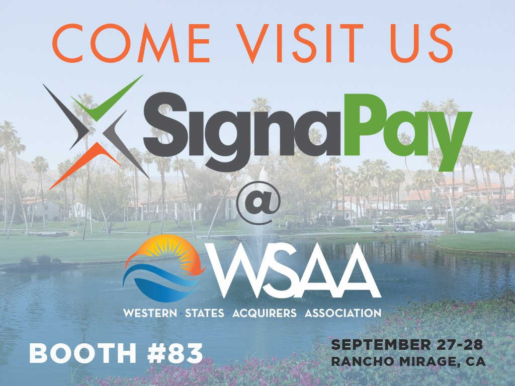 SignaPay's tweet photo. We have arrived at @WSAcquirsAssoc. Come by and meet us at Booth #83 to learn more about our #payment solutions and #PayLo #WSAA17 https://t.co/8sikozVuJj