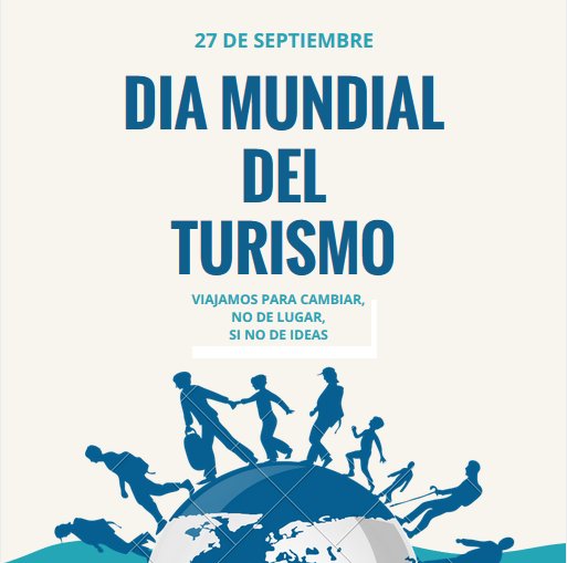 #DiaMundialdelTurismo2017; logremos un turismo sostenible como instrumento del desarrollo económico, social y del medio ambiente.