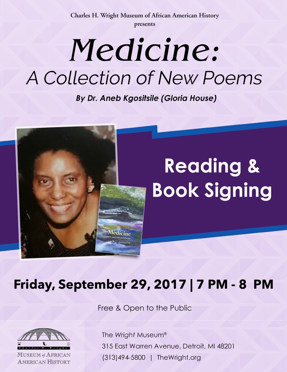 TheWrightMuseum's tweet photo. This Friday! Detroit poet, human rights activist and educator Dr. Gloria House will be at The Wright Museum for a reading and book signing. https://t.co/dCnUellqOT