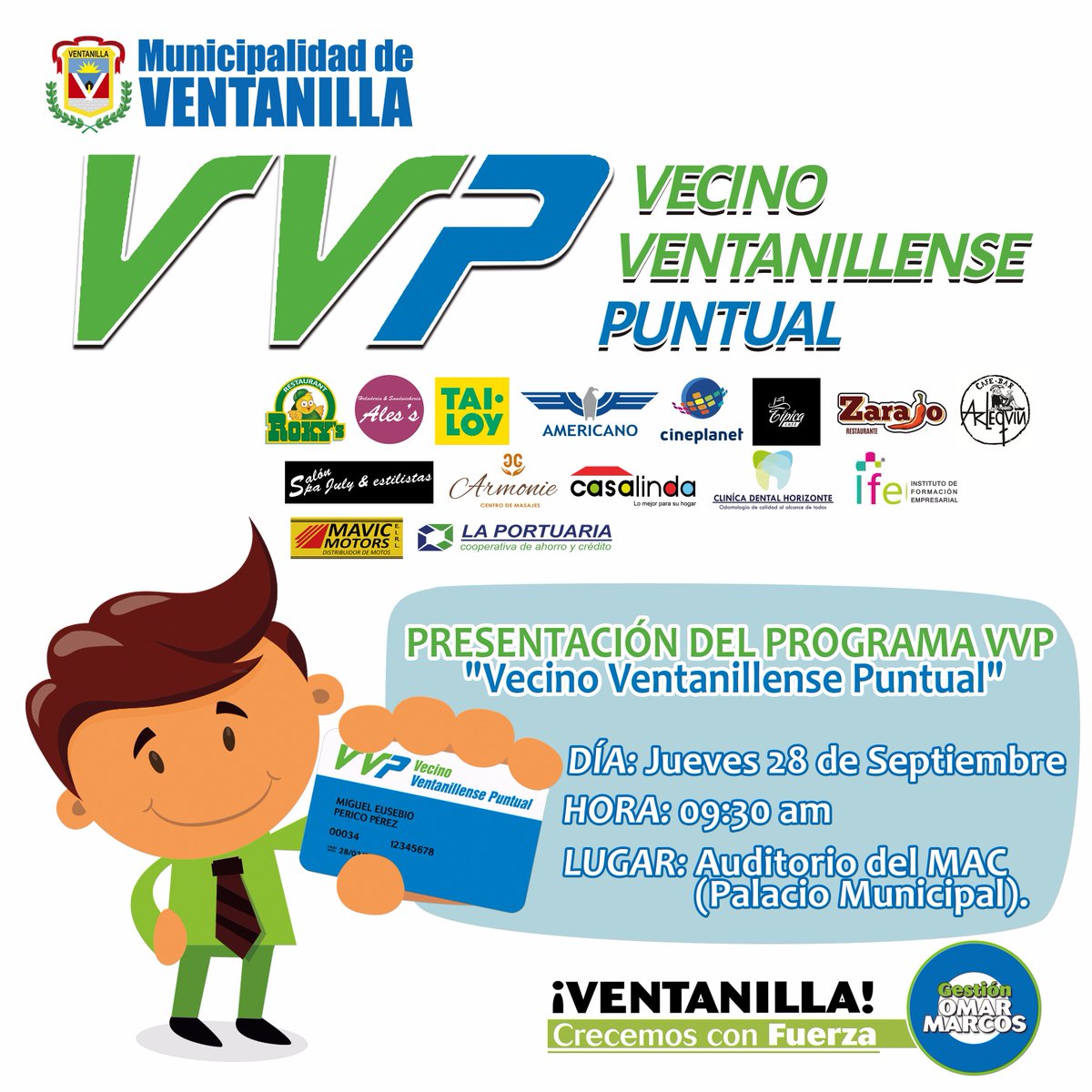 chambcomocancha's tweet photo. Presentación del VVP
Mañana 28 de Septiembre. 
09:30 a.m. Auditorio del MAC.
En Ventanilla crecemos con FUERZA
@OmarMarcosA , Alcalde. https://t.co/MHSonXbYfO