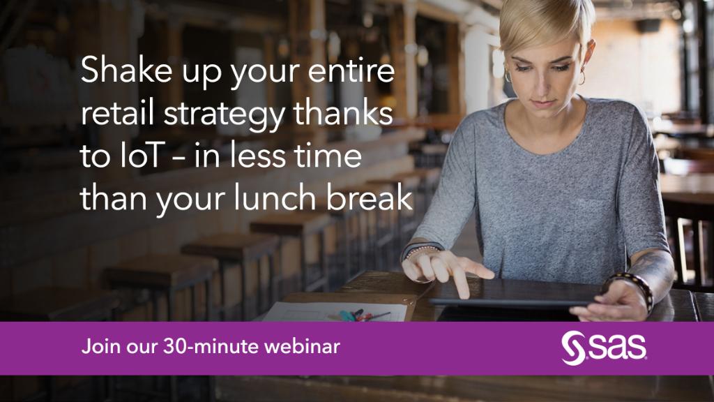 Your customers + #IoT? A match made in #retail heaven. Learn about tech in retail during our webinar: 2.sas.com/601580yiR