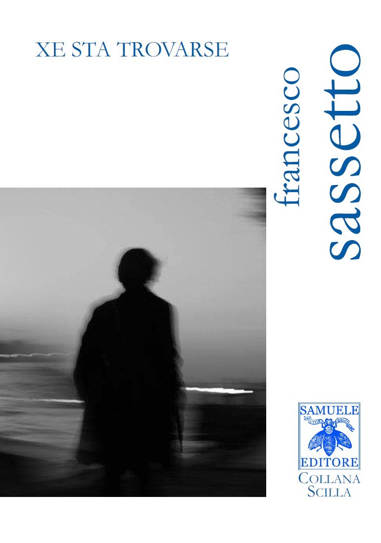 EditaBooks's tweet photo. Xe sta trovarse - Francesco Sassetto https://t.co/BPHUYZU505 https://t.co/kwIakCA5M1