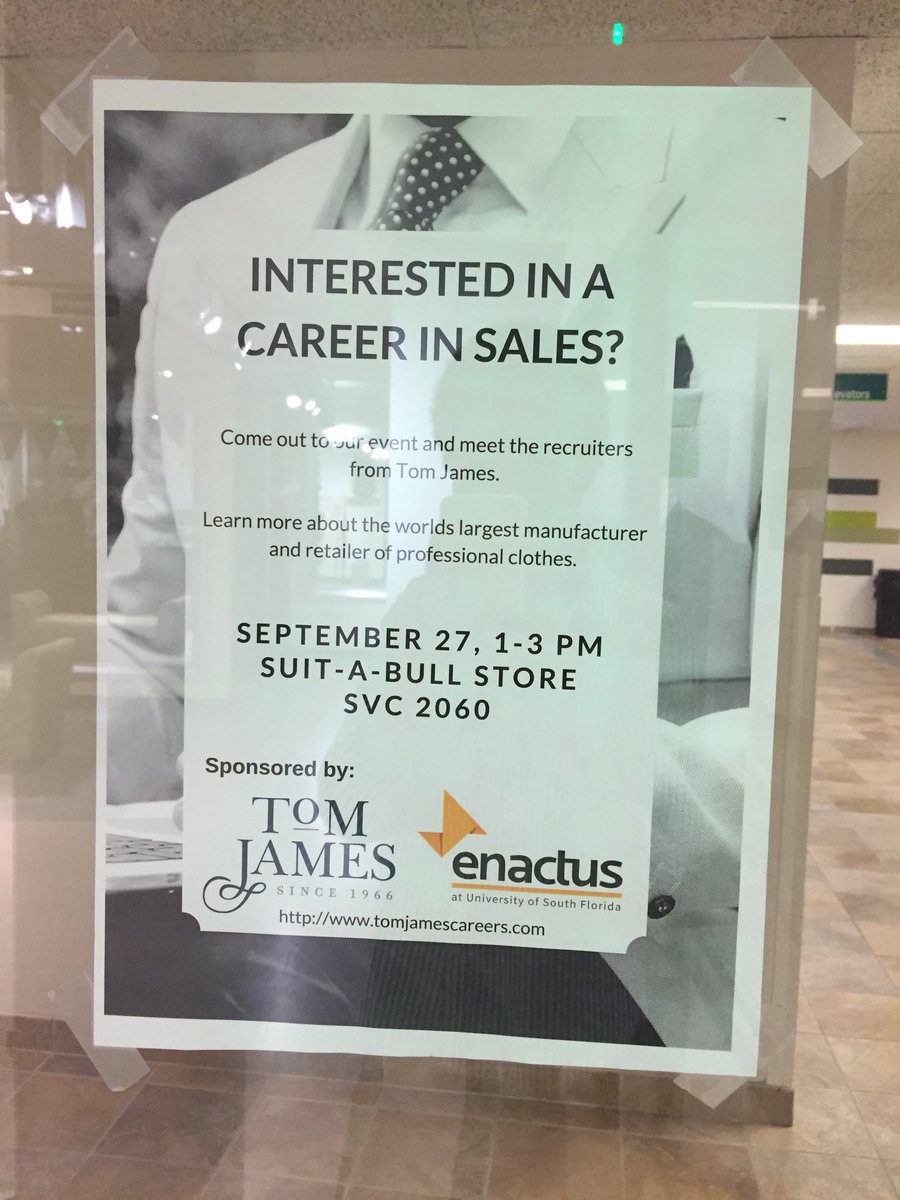 EnactusUSF's tweet photo. Interested in sales? Meet recruiters from TOM JAMES in the suit-a-bull store now!! Dress code is casual attire. https://t.co/P8SNqP3UvC
