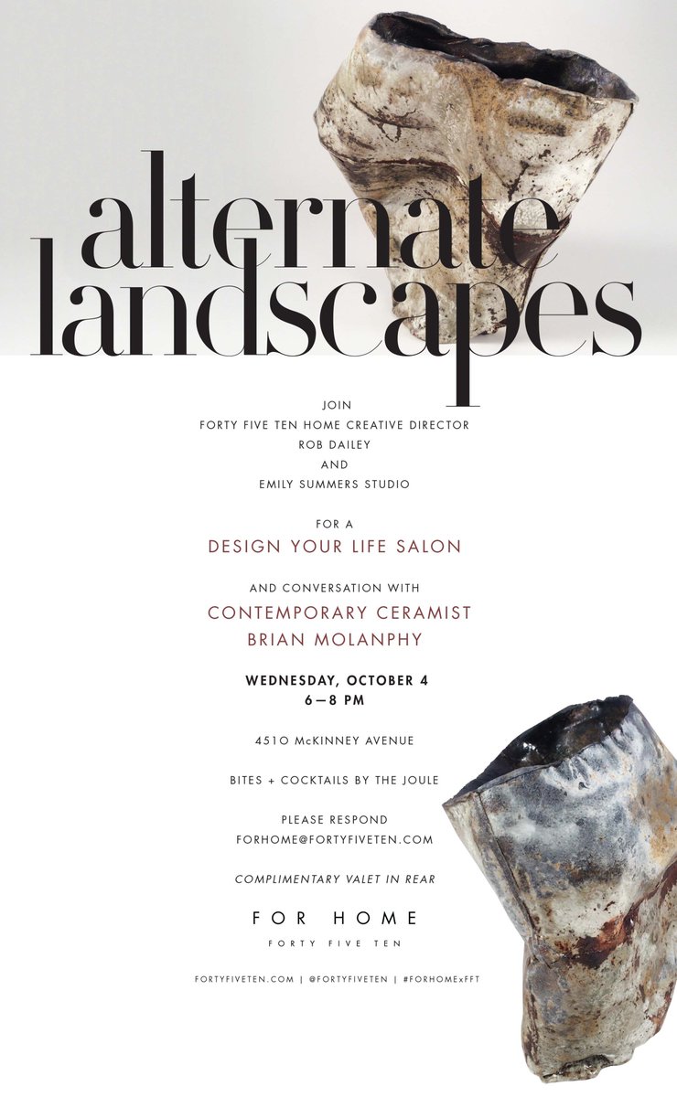 Join Rob Dailey &amp; Emily Summers Studio for a Design Your Life Salon &amp; conversation with ceramist Brian Molanphy. On Wed 10/4 from 6–8pm