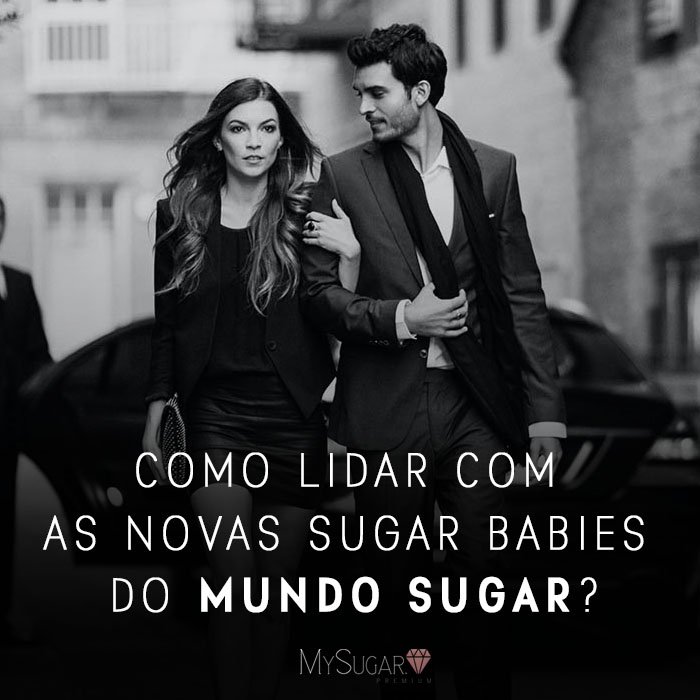 O que é Sugar Baby? Seja uma no Universo Sugar