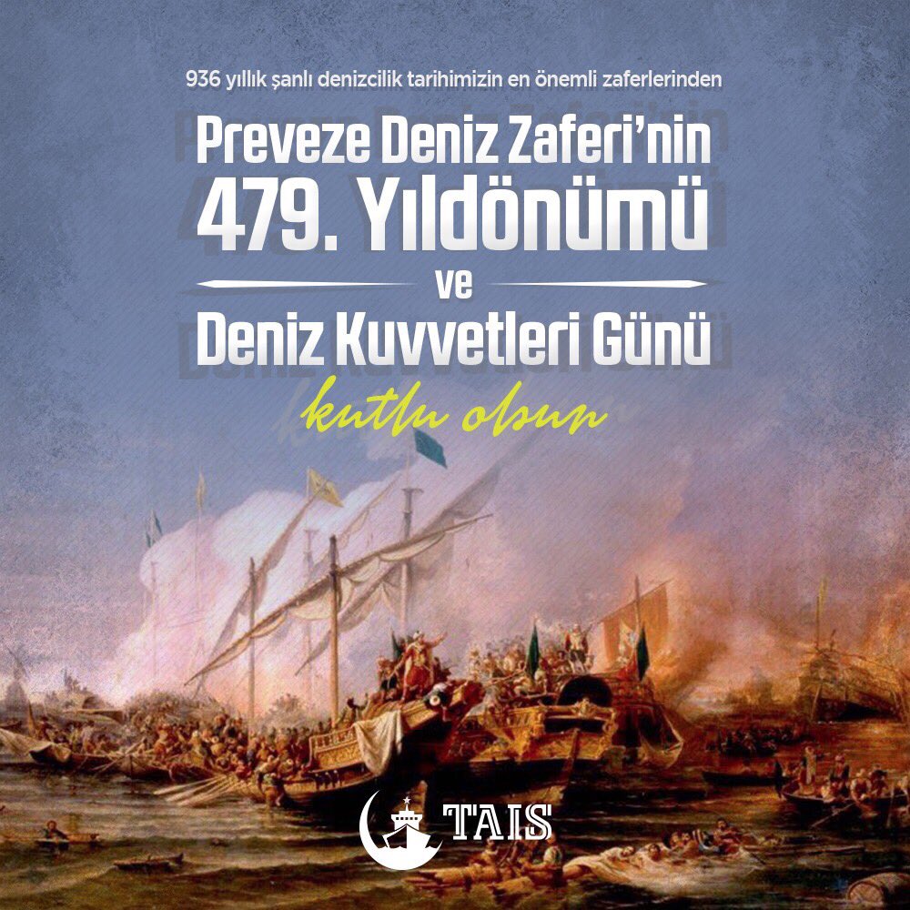 936 yıllık şanlı denizcilik tarihimizin en önemli zaferlerinden Preveze Deniz Zaferinin 479. yıldönümü ve Deniz Kuvvetleri Günü kutlu olsun.