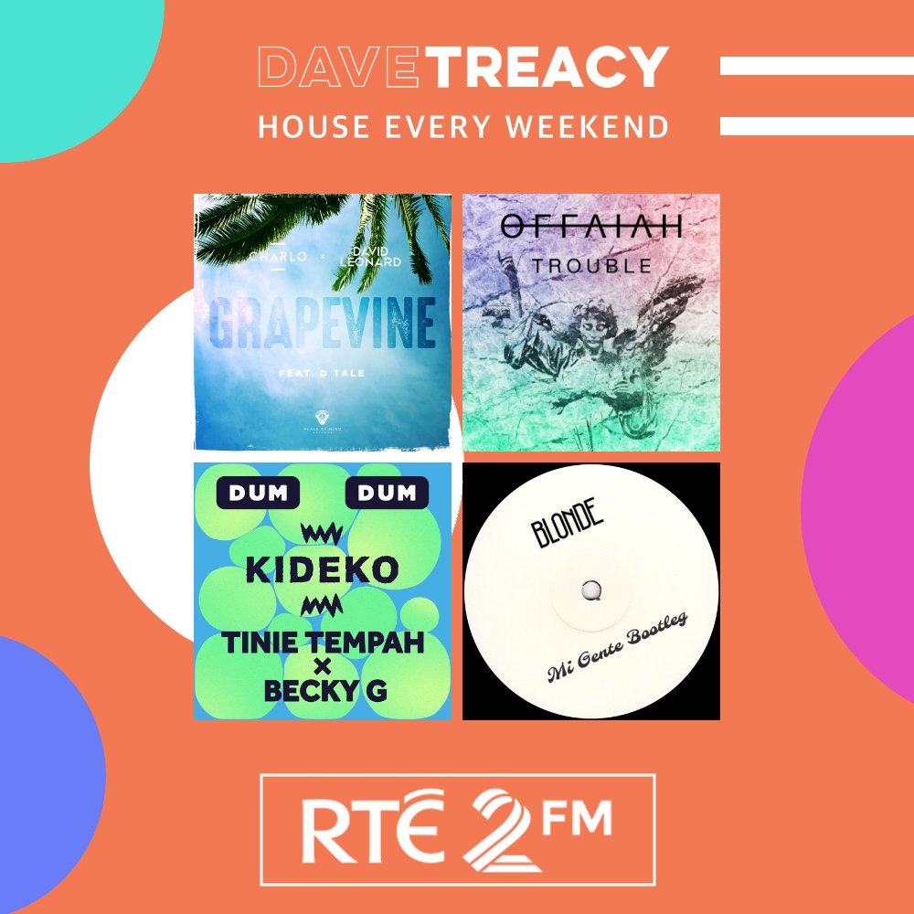 DJDaveTreacy's tweet photo. Check out this weeks @RTE2fm mix for Weekenders w/ @stephenbyrne

Track list
@charlo_uk &amp; @DavidLeonardDJ - Grapevine
@OFFAIAH - Trouble
@kidekomusic ft @TinieTempah &amp; @iambeckyg - Dum Dum
@JBALVIN &amp; @willy_william - Mi Gente (@Blondesound bootleg)

LINK: https://t.co/1rIBtok68a https://t.co/38vrf9JZ5R