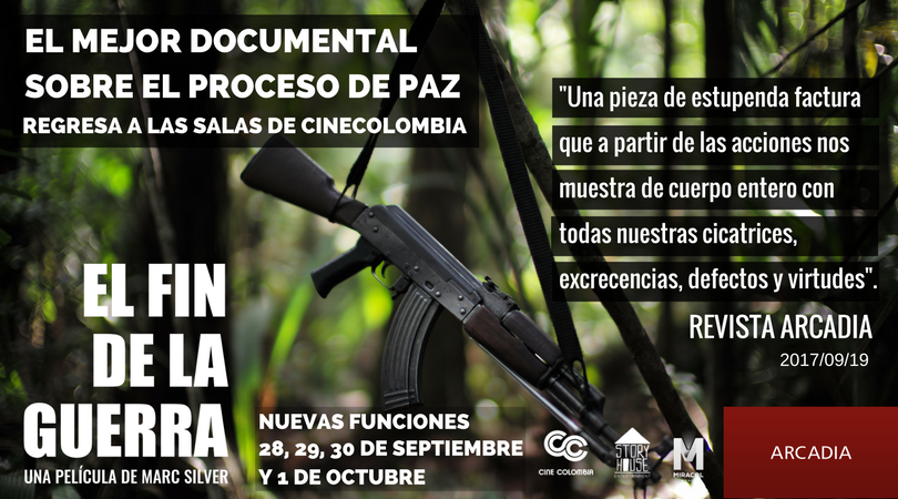 finguerracine's tweet photo. Tras se aclamado por la crítica como "El mejor documental sobre el proeceso de paz #ElFinDeLaGuerra regresa a salas de @Cine_Colombia https://t.co/N0zIgdvg7o