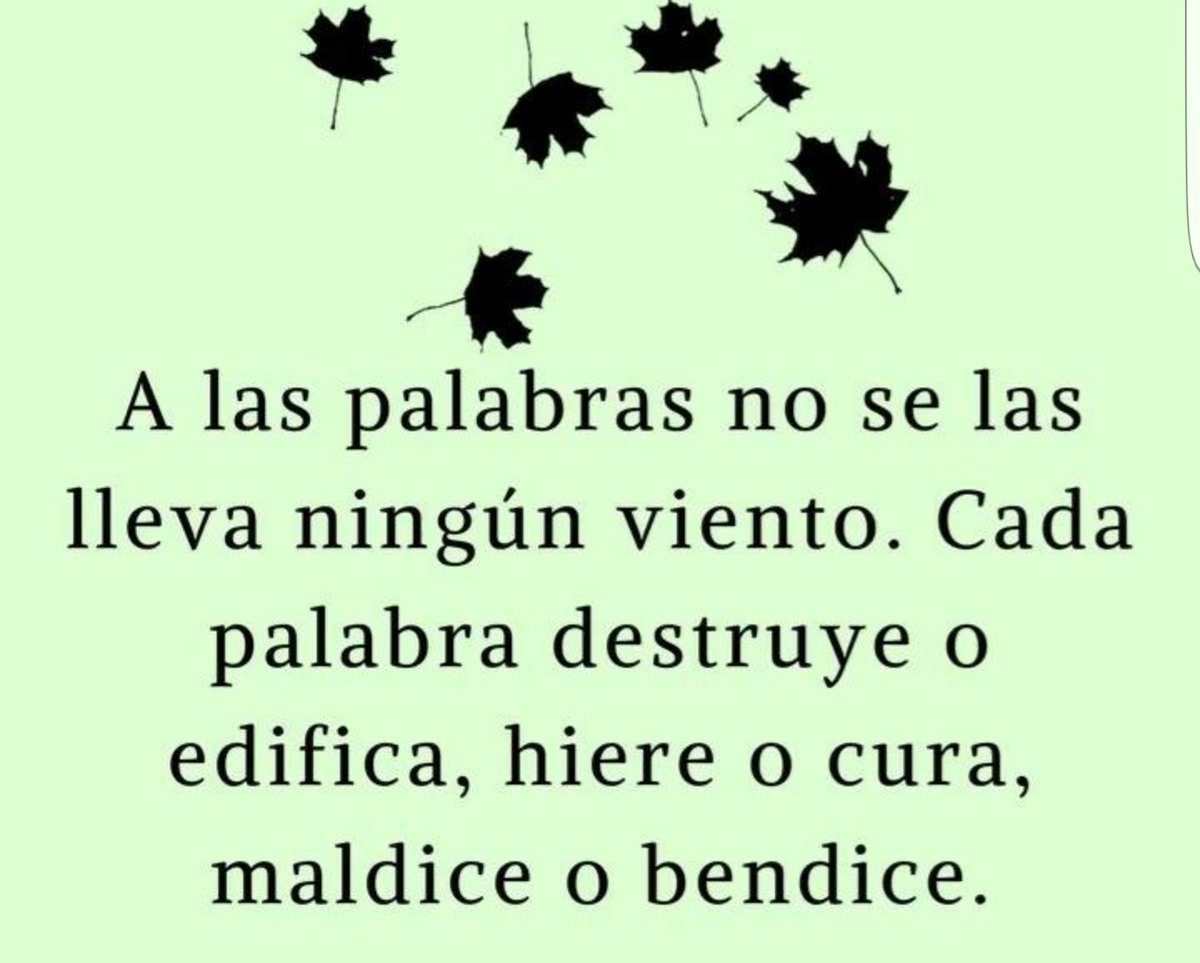 jennifernacif's tweet photo. Cuida lo que dices y como lo dices. https://t.co/Y9VSS7ROhT