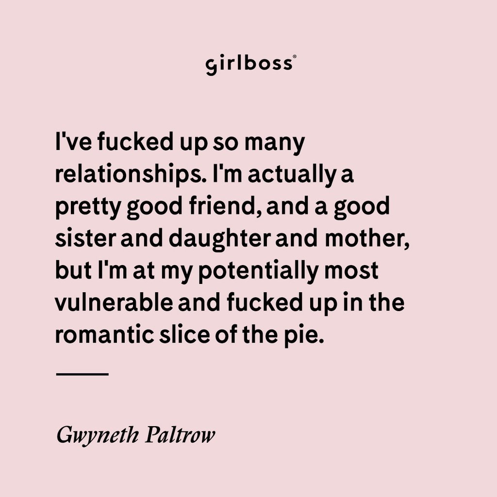 Happy Birthday, Gwyneth! ICYMI, she got real and brutally honest with us on 