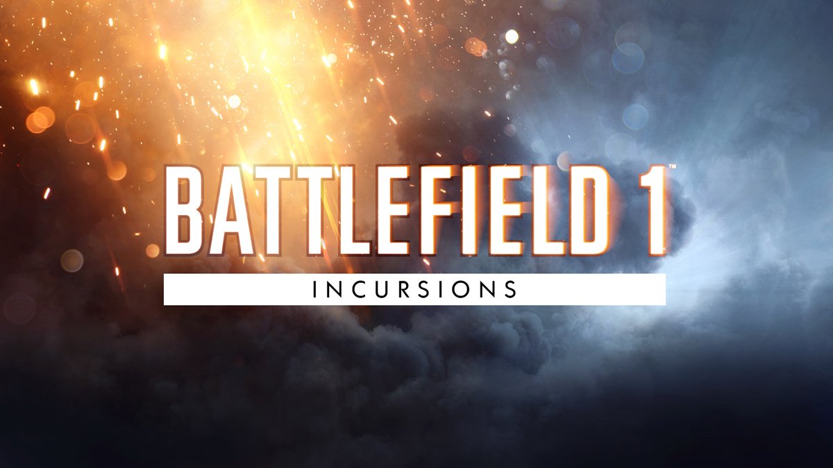 Battlefield's tweet photo. The Battlefield 1 Incursions Closed Alpha is back for action starting tomorrow, Sep 28.

Details: https://t.co/jZGDDeLKxk https://t.co/c3ONP2T9i0