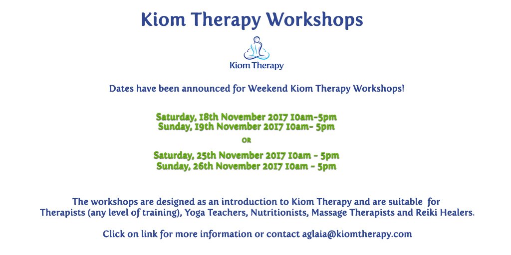 kiomtherapy's tweet photo. #Massage #Therapists #Reiki #Healers #Yoga Teachers - Kiom #Therapy Workshop dates announced! Contact Aglaia to book https://t.co/XGIb9B0DwZ https://t.co/ahq3dIji4x