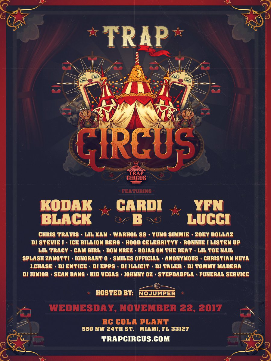 TrinityVapes's tweet image. 🎡 The Circus Will Never Be The Same! 🎡 CARDI B. + KODAK BLACK + YFN LUCCI Tickets go on sale tomorrow at 10am.  
TrapCircus.com