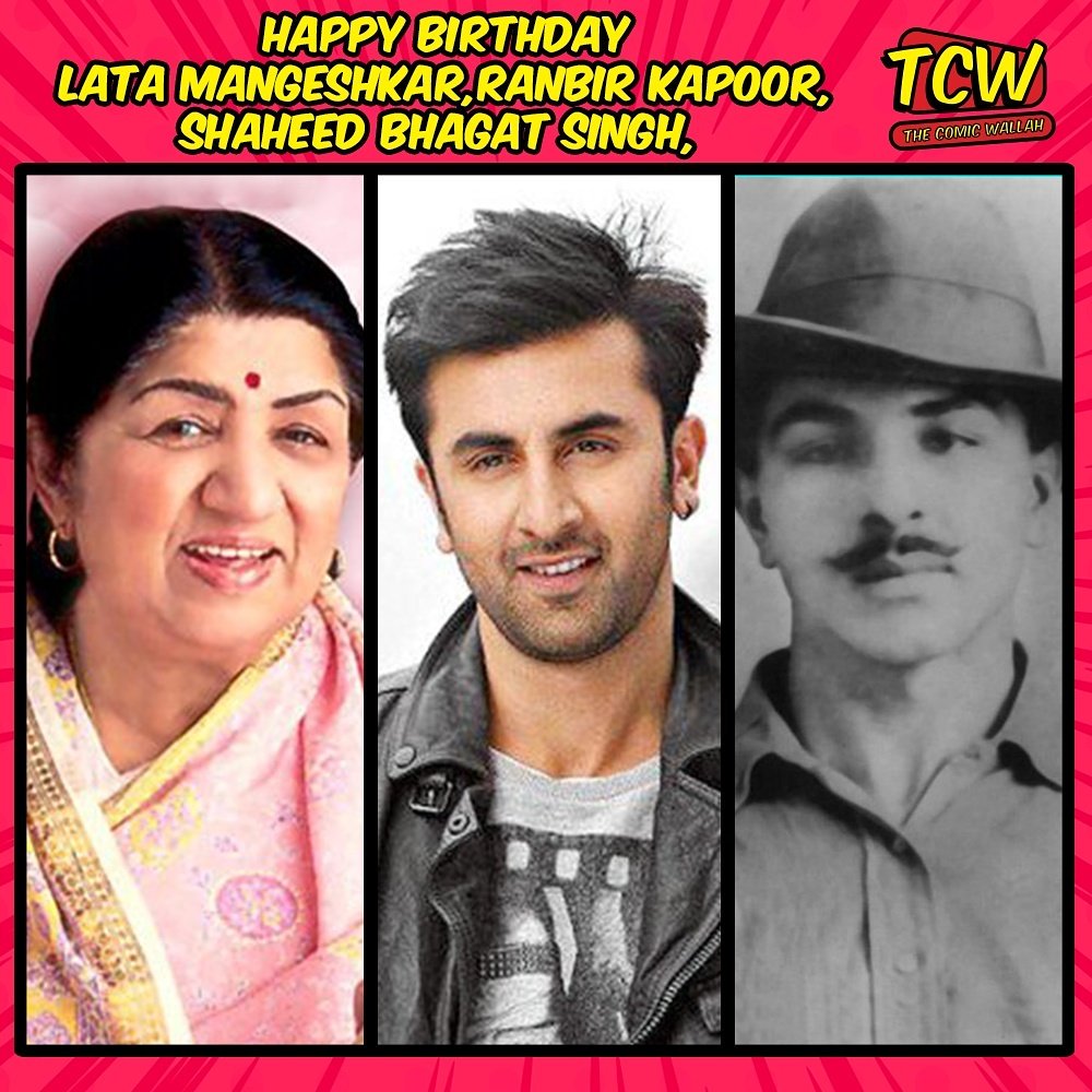 Happy Birthday, Lata Mangeshkar. Ranbir Kapoor. Shaheed Bhagat Singh. Respect. 