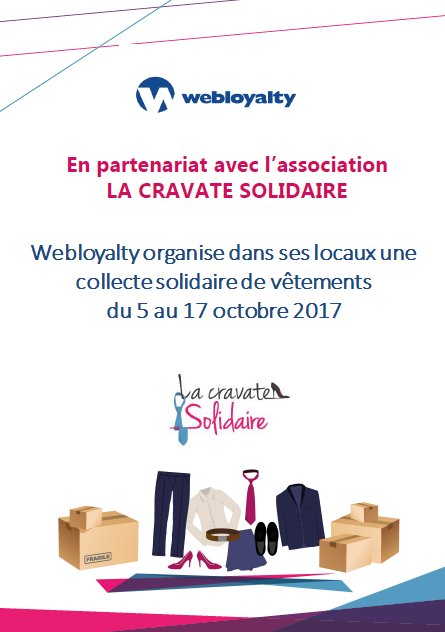 <a href="/WebloyaltyFR/">Webloyalty France</a> est fière de s’associer à @LaCravateSolidR pour une collecte de vêtements dans ses locaux !