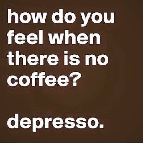 Thank god there's us then! #coffee #notdepressebutespresso