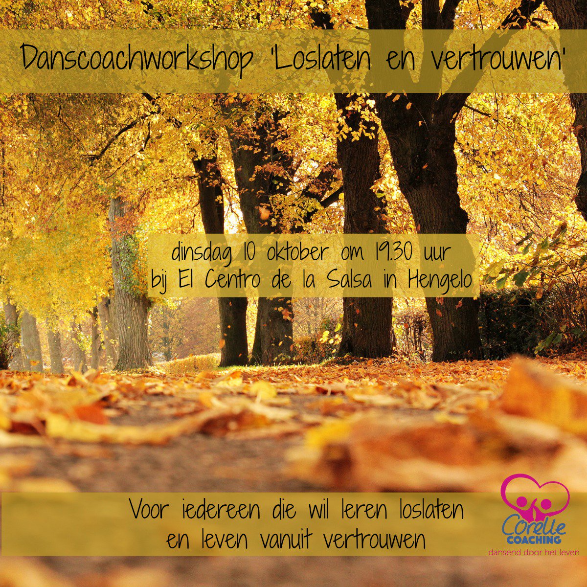 CorelleStrikker's tweet photo. Wil jij leren loslaten en leven vanuit vertrouwen? Kom dan naar mijn danscoachworkshop op 10 oktober. Aanmelden: info@corellecoaching.nl https://t.co/NQUnc0vZSG