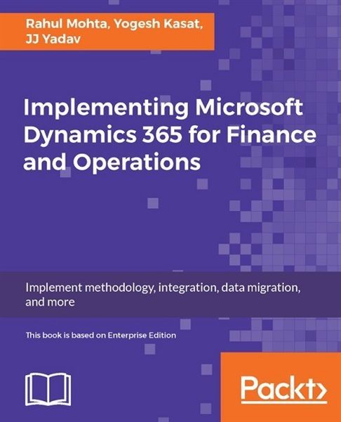 365TalentPortal's tweet image. Implementing Microsoft Dynamics 365 for Finance and Operations, Enterprise edition buff.ly/2fS7iV9 #MsDyn365