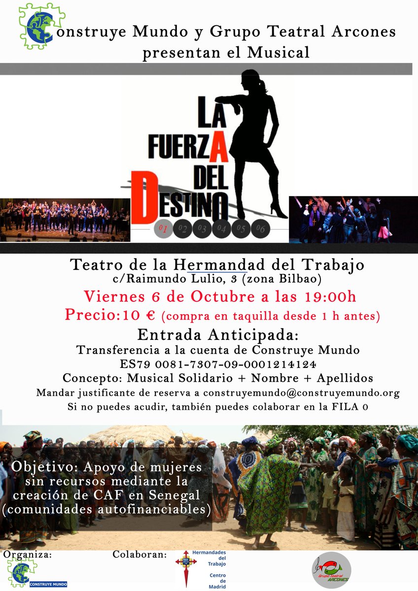 construyemundo's tweet image. Te esperamos: Musical Solidario "La Fuerza del Destino"VIERNES 6 DE OCTUBRE A LAS 19:00 H EN C/ Raimundo Lulio, 3 DIFUNDE!