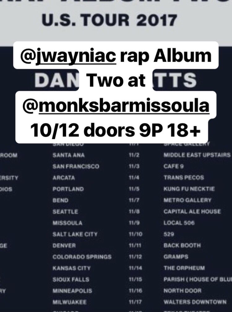 NotoriousStyles's tweet photo. @jonwayne tonight at @MonksMissoula w Danny Watts + EMV + @wormwoodyaps + Milky Way doors 9 18+ #jonwayne #artrap #hiphop #rap #indiehiphop https://t.co/NDWrMQS0JK